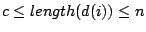 $ c \leq
length(d(i)) \leq n$