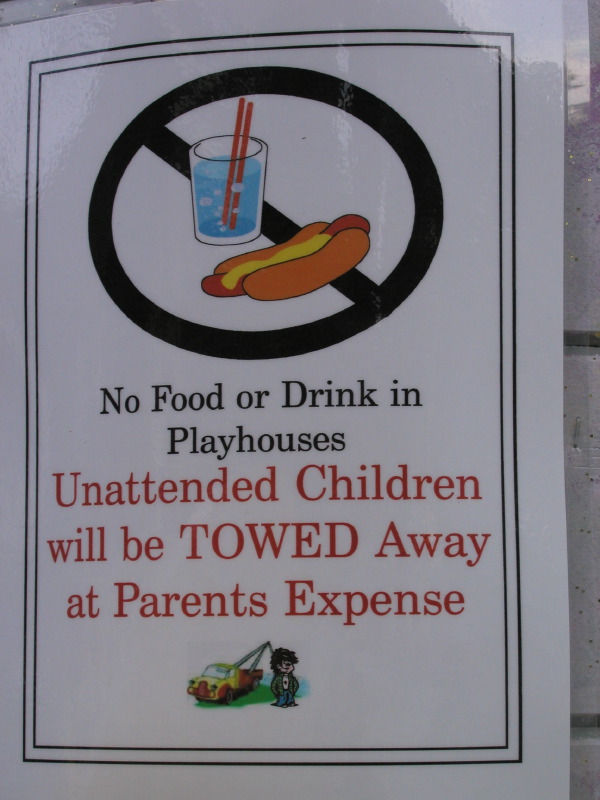 Unattended Children will be Towed Away