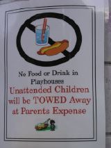 Unattended Children will be Towed Away
