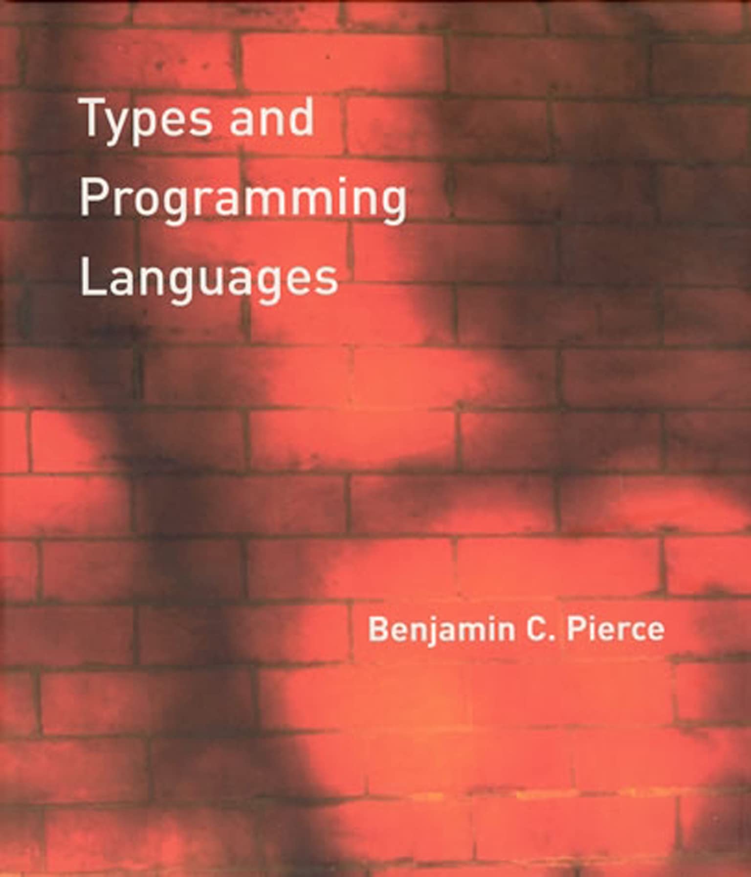 Cover of Types and Programming Languages